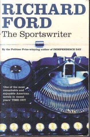 The Sportswriter - Ford, Richard