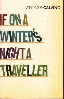 If on a Winter's Night a Traveller - Calvino, Italo