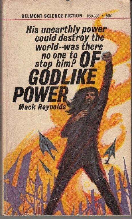 Of Godlike Powers - Reynolds, Mack