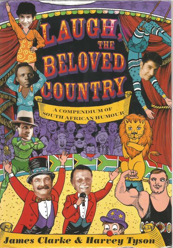 Laugh, the Beloved Country (Hardcover) - Clarke, J. & Tyson, Harvey