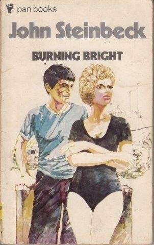Burning Bright: A Play in Story Form - Steinbeck, John
