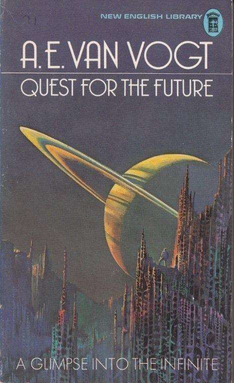 Quest for the Future - van Vogt, A. E.