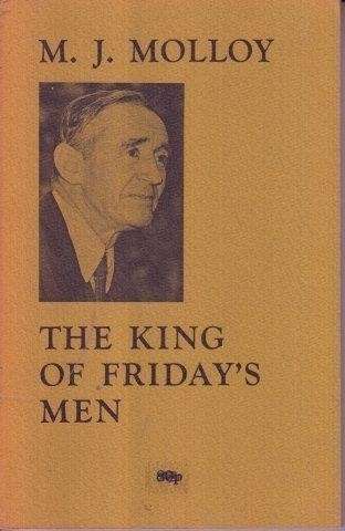The King of Friday's Men - Molloy, M. J.