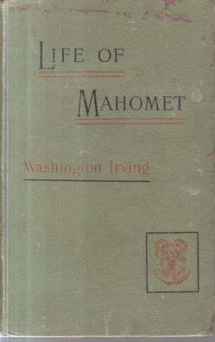 Life of Mahomet - Irving, Washington
