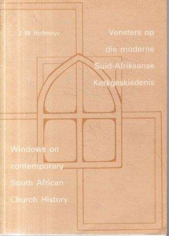 Windows on Contemporary South African Church History - Hofmeyr, J W (comp.)