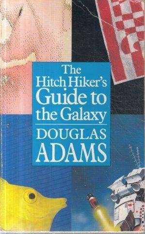 The Hitchhiker's Guide to the Galaxy - Adams, Douglas