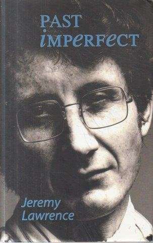 Past Imperfect (Hardcover) - Lawrence, Jeremy