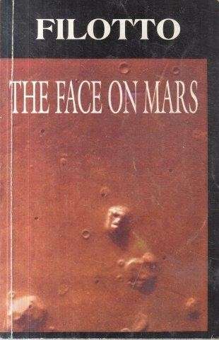 The Face On Mars (Signed) - Filotto, Giuseppe