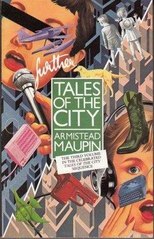 Further Tales of the City - Maupin, Armistead