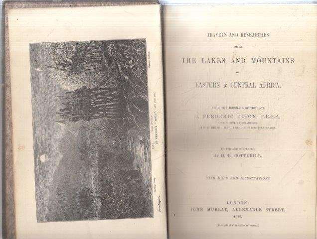 Travels and Researches Among the Lakes and Mountains of Eastern and Central Africa