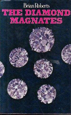 The Diamond Magnates (Hardcover) - Roberts, Brian
