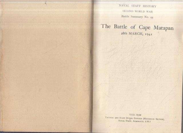 The Battle of Cape Matapan 28th March, 1941 - Naval Staff