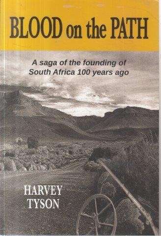Blood on the Path (Signed) - Tyson, Harvey
