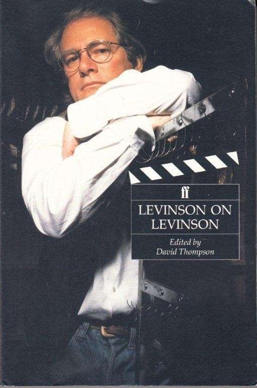 Levinson on Levinson -  Barry Levison - Levinson, Barry & David Thompson (Ed.)