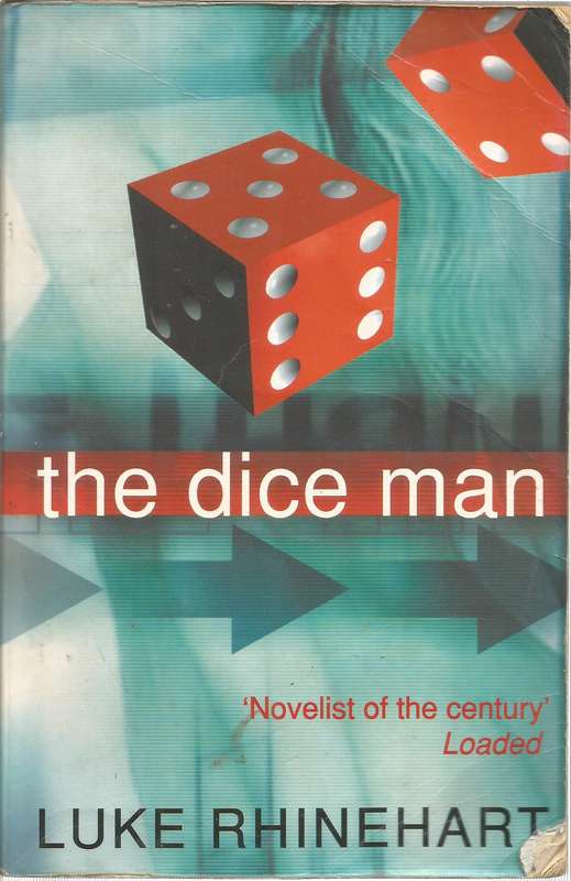 The Dice Man - Rhinehart, Luke