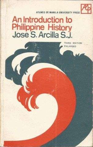 An Introduction to Philippine History - Arcilla, Jose S.