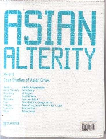 Asian Alterity:With Special Reference to Architecture and Urbanism through the Lens of Cultural Stud