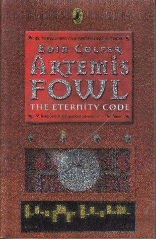 Artemis Fowl The Eternity Code - Colfer, Eoin