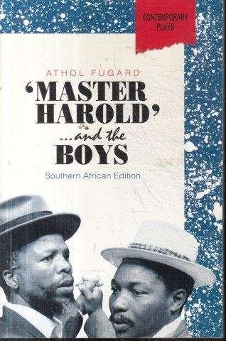 Master Harold and the Boys - Fugard, Athol
