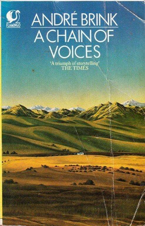 A Chain of Voices - Brink, Andre P.