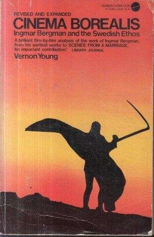 Cinema Borealis, Ingmar Bergman and the Swedish Ethos - Young, Vernon