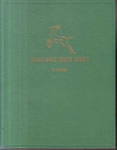 Flags over South Africa (Hardcover) - Gerard, R.