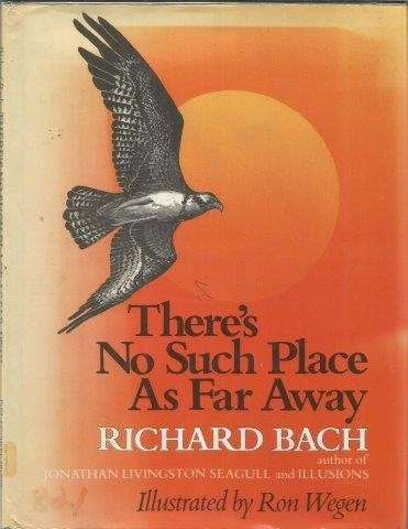 There's No Such Place As Far Away (Hardcover) - Bach, Richard
