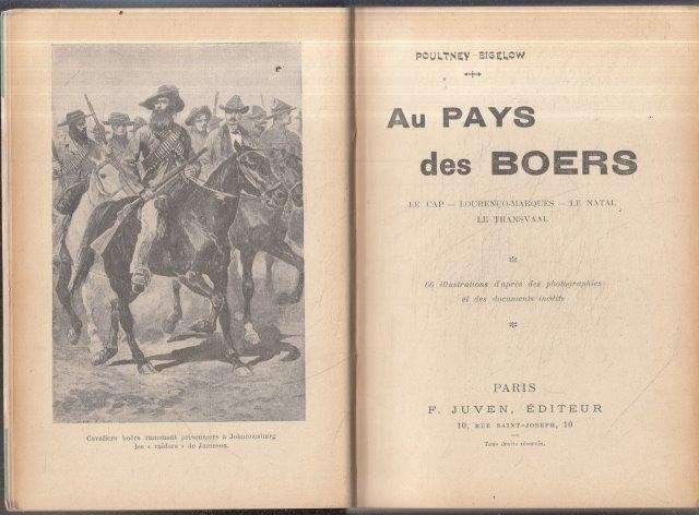 Au pays des Boers - Le Cap - Lourenco-Marques - Le Natal - Le Transvaal (Signed) - Bigelow, Poultney
