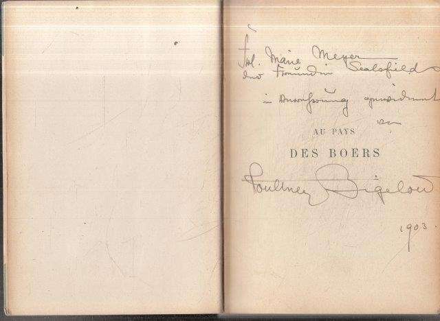 Au pays des Boers - Le Cap - Lourenco-Marques - Le Natal - Le Transvaal (Signed) - Bigelow, Poultney