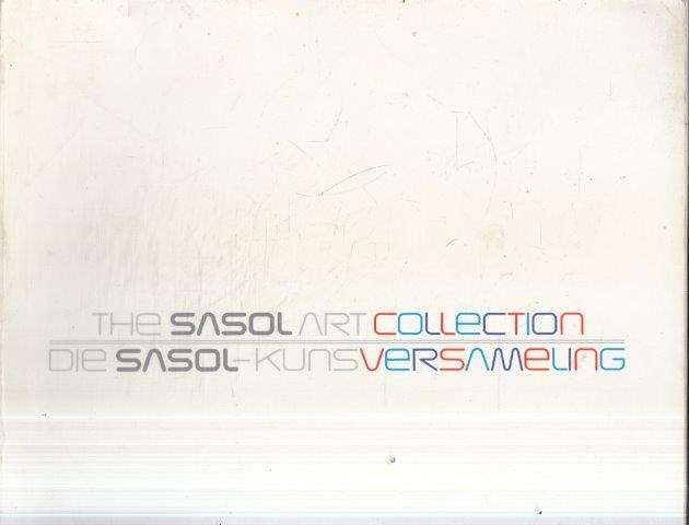 The Sasol Art Collection/Die Sasol Kunsversameling 2 Vols - Schmidt L. (compiled by)
