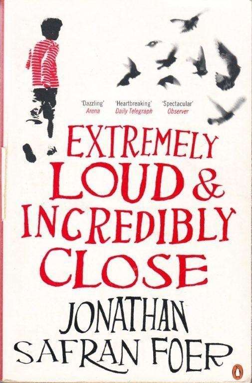 Extremely Loud & Incredibly Close - Foer, Jonathan Safran