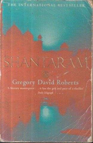 Shantaram - Roberts, Gregory David
