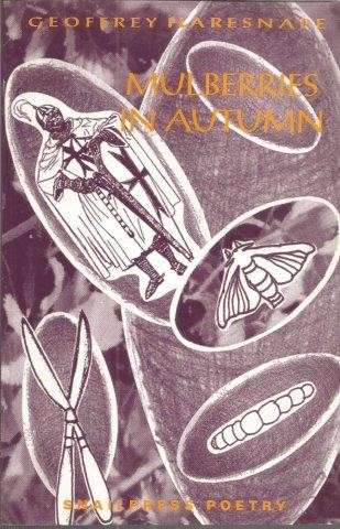 Mulberries in Autumn: Poems - Haresnape, Geoffrey