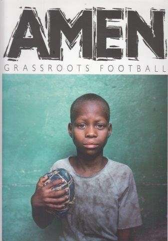 Amen - Grassroots Football (Hardcover) - Hilltout, Jessica