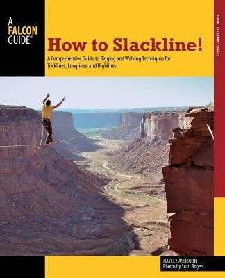 How To Slackline - Ashburn, Hayley