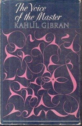 The Voice of the Master (Hardcover) - Gibran, Kahlil