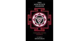 The Mountain Shadow - Roberts, Gregory David