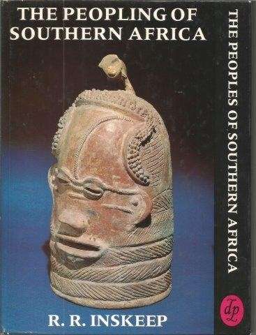 The Peopling of Southern Africa (Hardcover) - Inkseep, R. R.