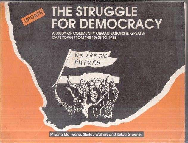 The Struggle for Democracy - Matiwana, Mizana & Walters, Shirley