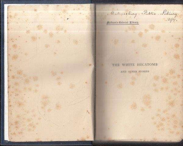 The White Hecatomb and Other Stories - Scully, W. C.