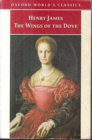 The Wings of the Dove - James, Henry