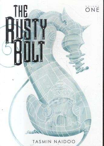 The Rusty Bolt Vol. 1 - Naidoo, Tasmin