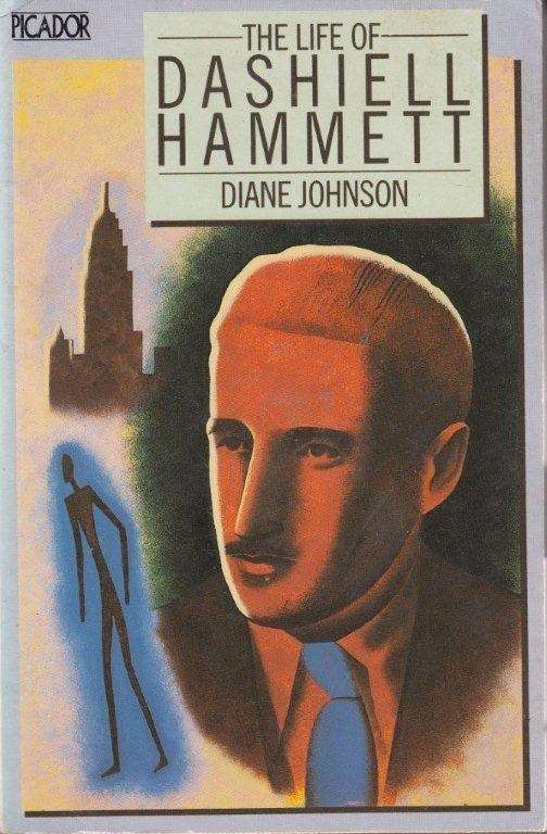 The Life of Dashiell Hammett - Johnson, Diane