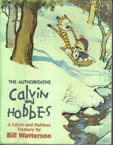 The Authoritative Calvin And Hobbes - Watterson, Bill