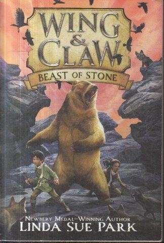 Beast Of Stone (Wing & Claw 3) - Park, Linda Sue