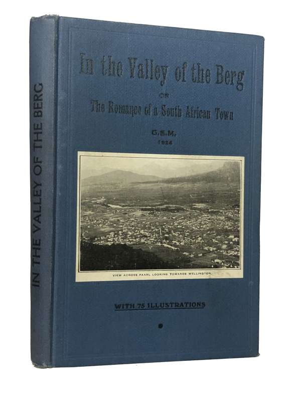 In the Valley of the Berg, or, The Romance of a South African Town