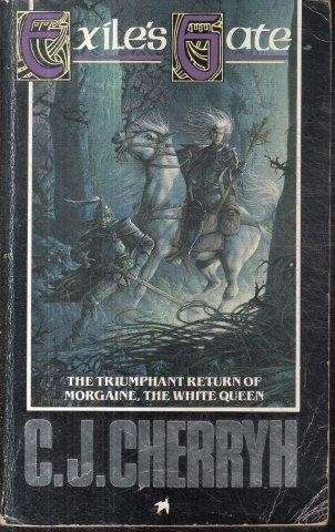 Exile's Gate  (Morgaine Cycle 4) - Cherryh, C. J.