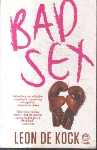 Bad Sex - de Kock, Leon