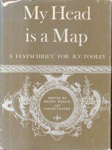 My Head is a Map - Wallis, Helen & Tyacke, Sarah (eds)