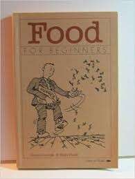 Food For Beginners - George, Susan & Nigel Paige